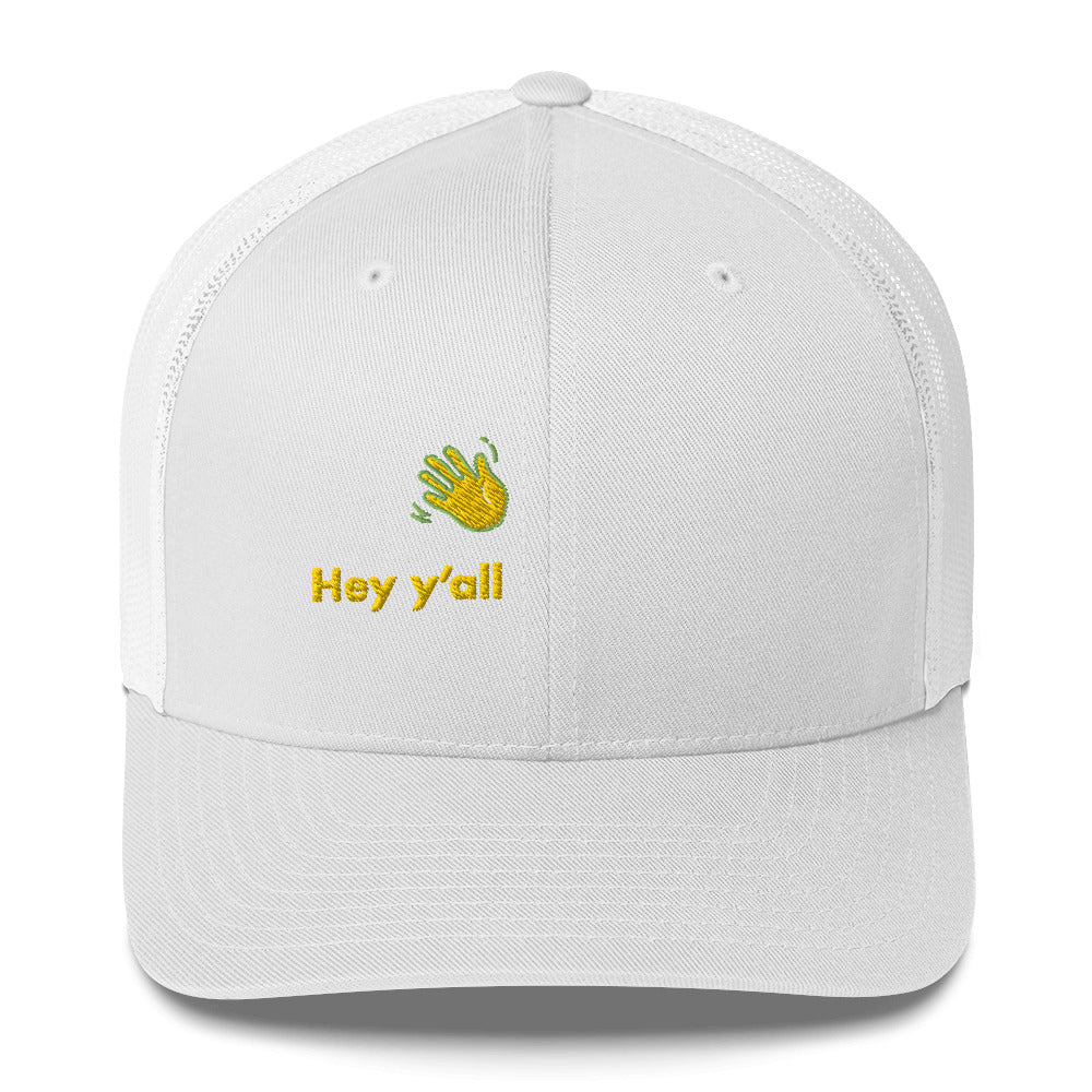 Happy Interactions Hi đź‘‹ Hey y'all Trucker Hat