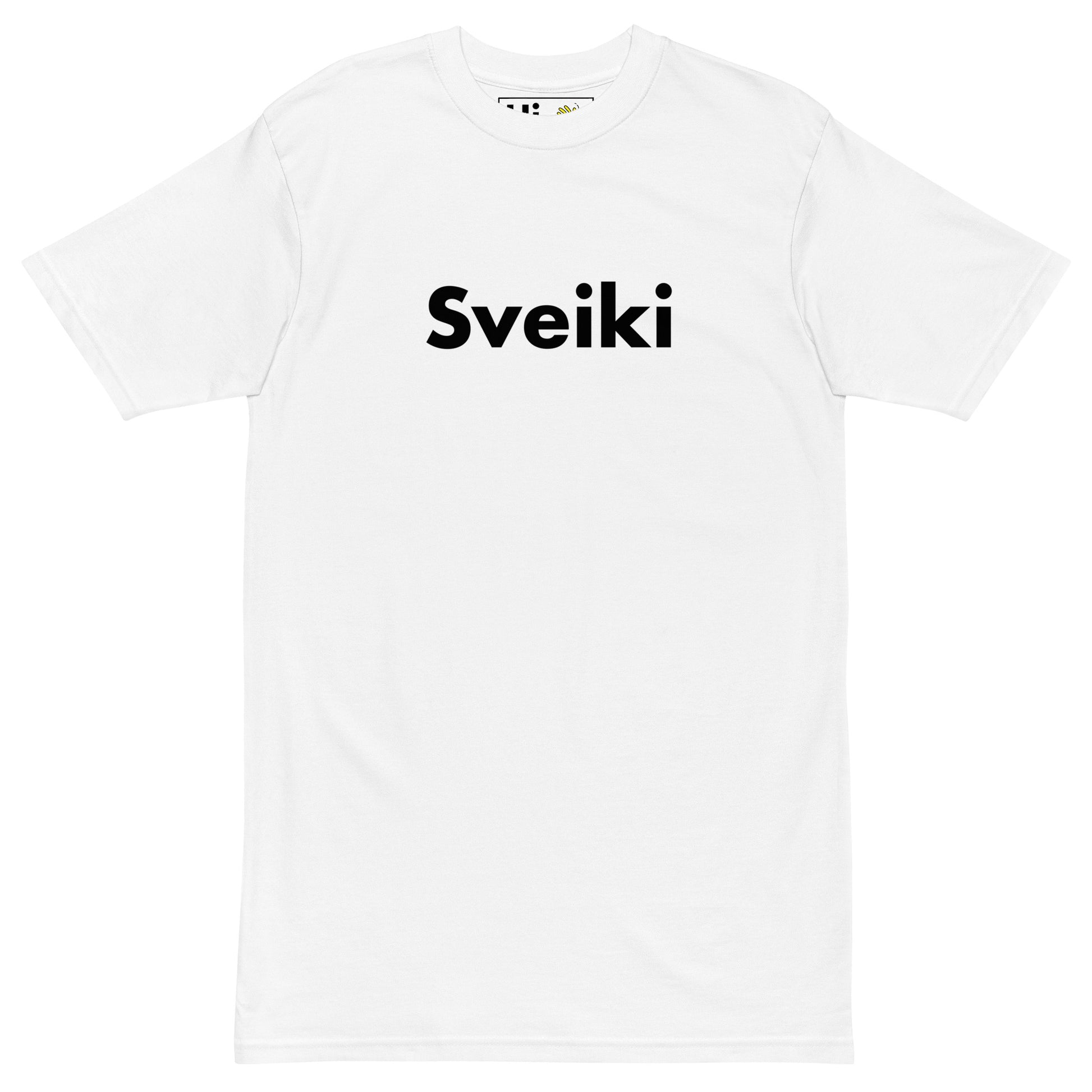 Hi Sveiki Latvian Greeting T Shirt in white front