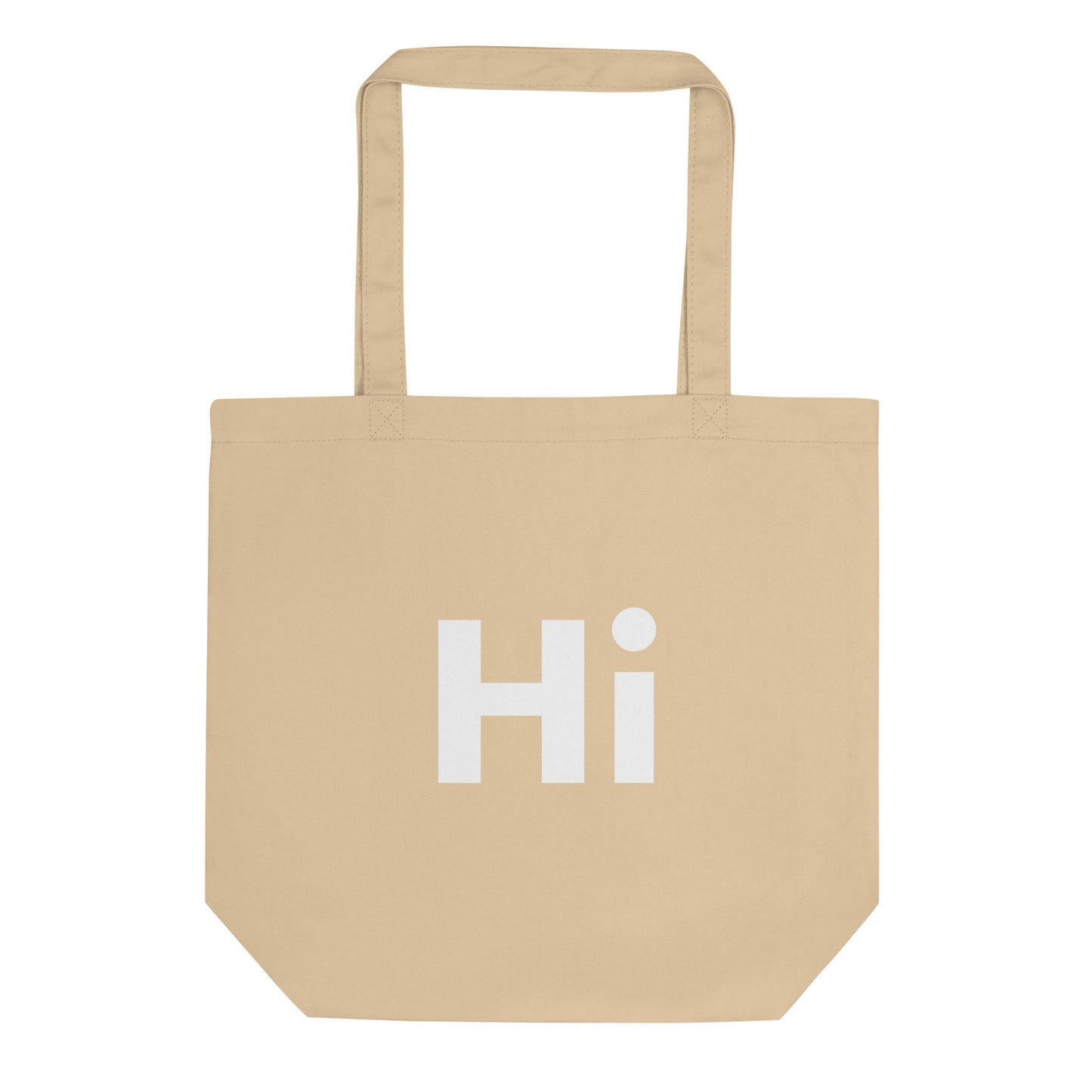 Hi Tote Bag in beige Friendly Reminder you've got the love inside