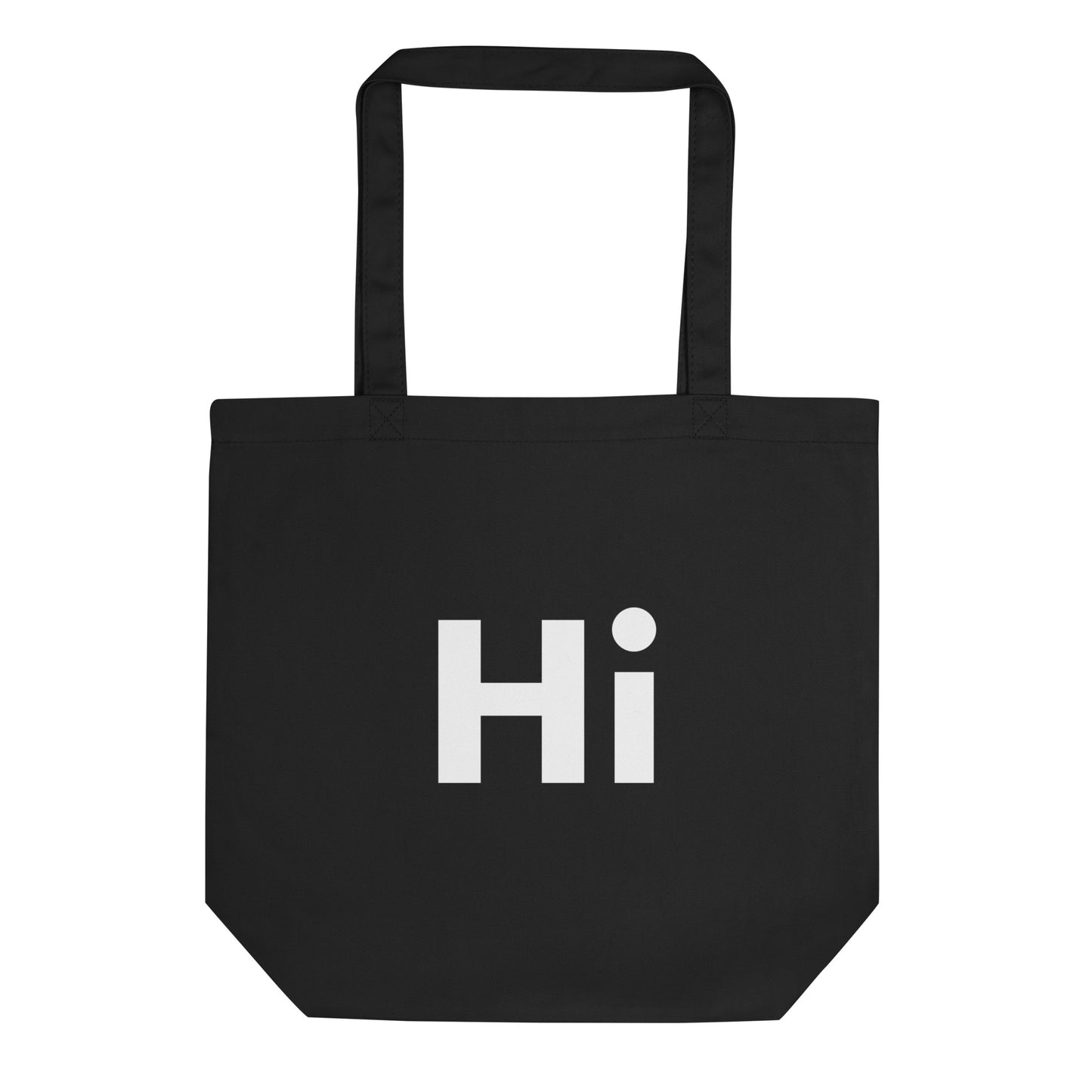 Hi Tote Bag in black Friendly Reminder you've got the love inside