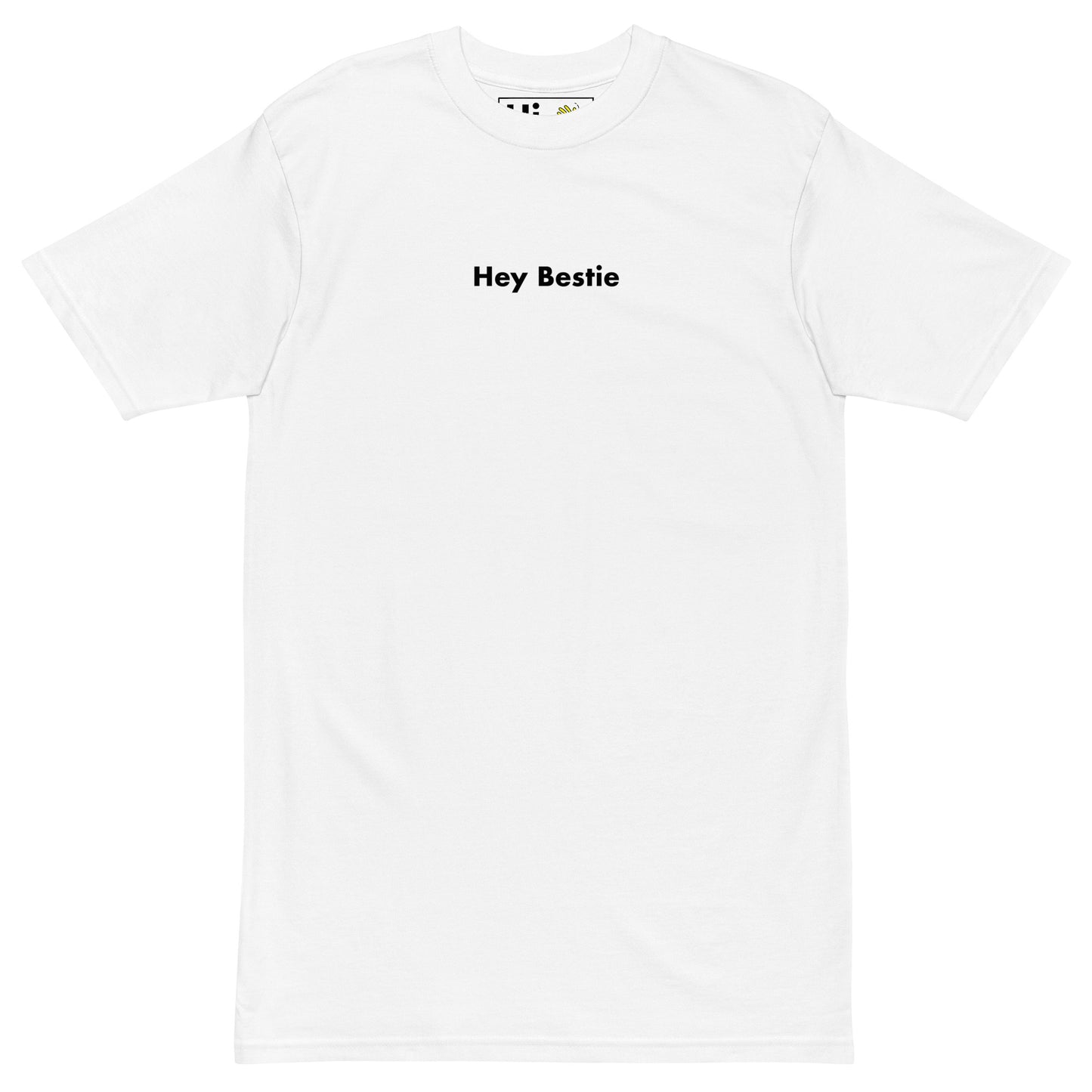Hey Bestie Hi Tee white