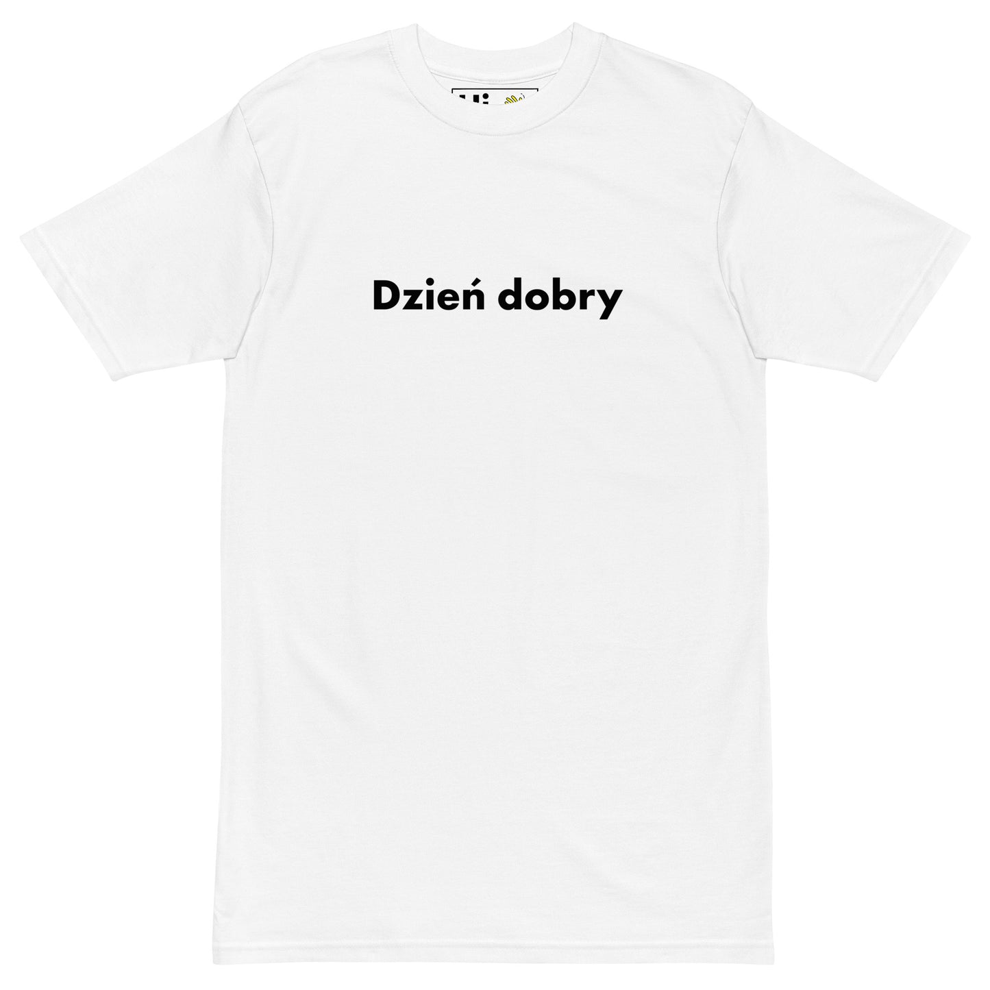 Hi Dzień dobry Polish Greeting t shirt in white front