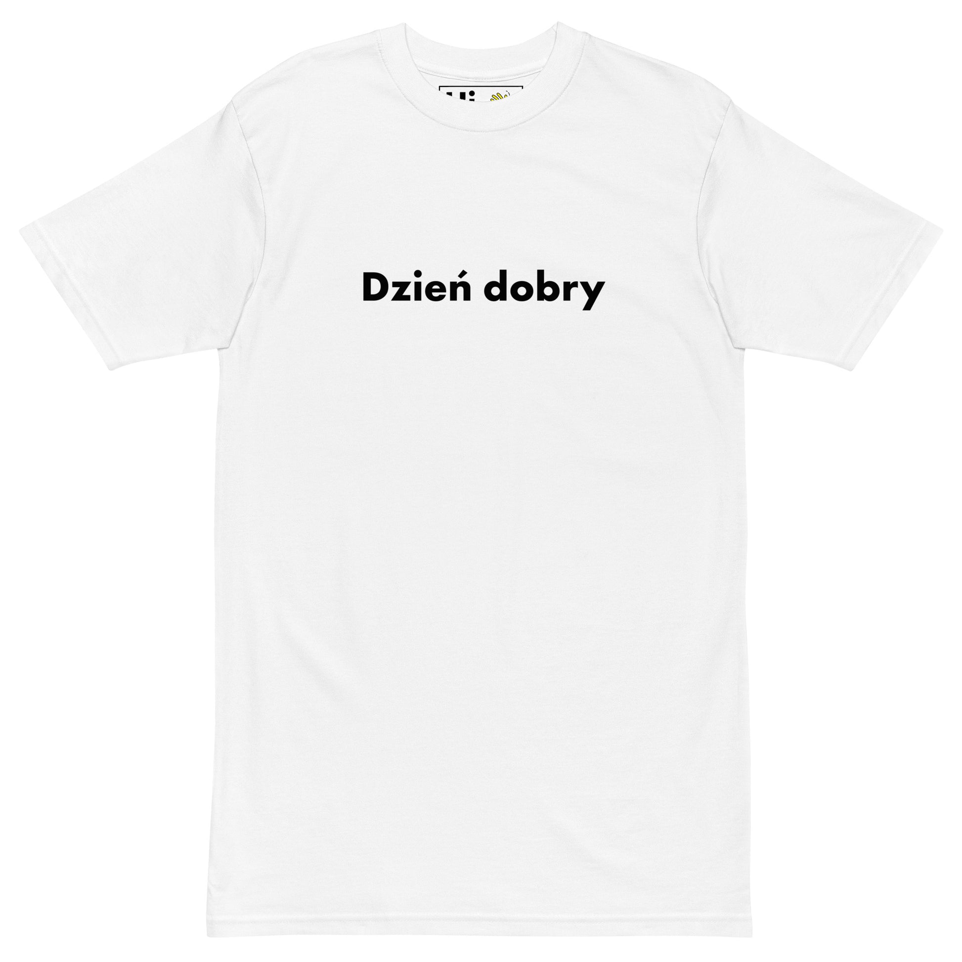 Hi Dzień dobry Polish Greeting t shirt in white front