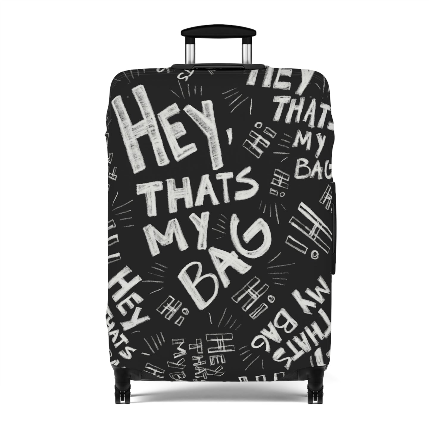Black luggage cover with 'Hey, That's My Bag' text pattern on a white background