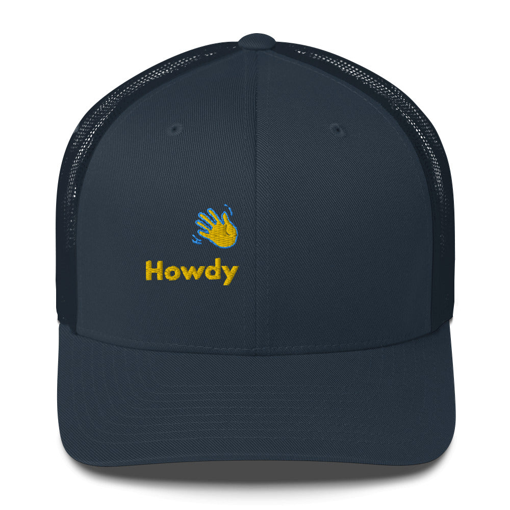 Happy Interactions Hi 👋 Howdy Trucker Hat