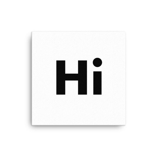 Hi Wall Art Canvas